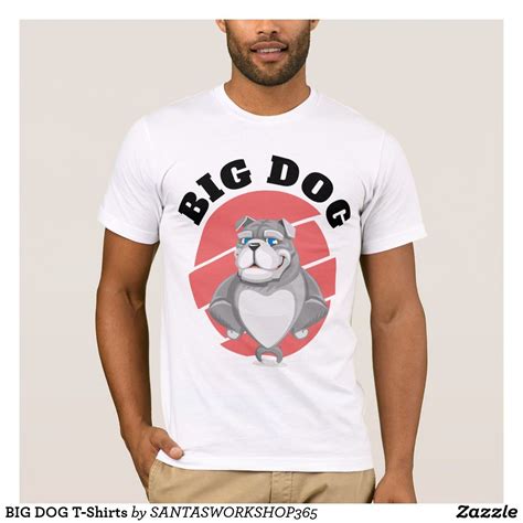 Big dog tshirt. Things To Know About Big dog tshirt. 
